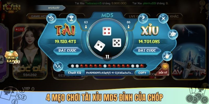 4 mẹo chơi tài xỉu MD5 đỉnh của chóp