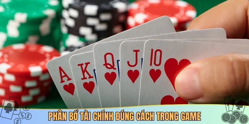 Phân bổ tài chính đúng cách trong game đánh bài xì dách offline